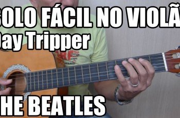 Aprenda o Riff da Música Day Tripper – The Beatles